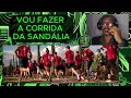 Vou fazer a corrida da sandália.