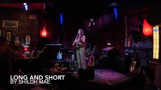 The Long And Short  Shiloh Mae  At Laurelthirst