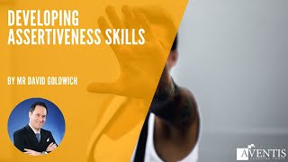 How To Be More Assertive: 4 Quick Proven Tips (2020) ✅ (| #AventisWebinar