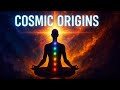 Science Meets Spirituality: Unlocking the Mystery of Your Cosmic Origins