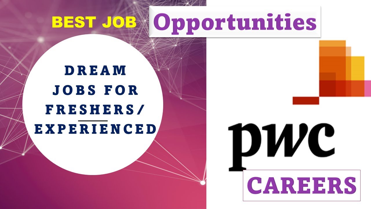😍😍PwC CAREERS | PwC JOB | PwC RECRUITMENT 2022😍😍