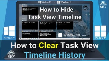 How to Clear and Hide Task View Timeline History in Windows 10 | How to Stop Task View Timeline