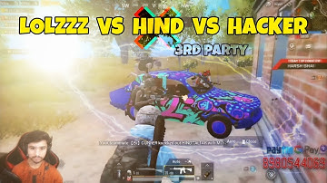 LoLzZz Vs HIND Vs HACKER | 420 | 3RD PARTY | INTENSE | T2 GAMING | GUNNER | BLOOD | PUBGM | MN squad