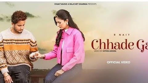 Chhadhe ga (official video) r nait| catch me if you can| punjabi song