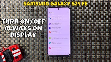 How To Turn ON/OFF Always ON Display Samsung Galaxy S24 FE