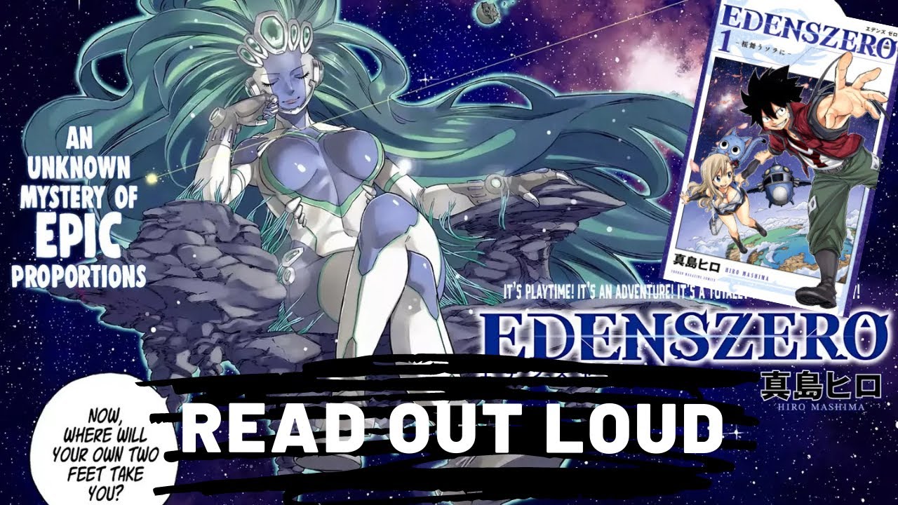 Eden Zero Manga Chapter 1 and 2 Read out loud