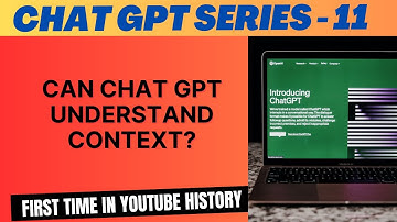 Can Chat GPT understand context?