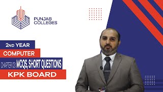 PGC lectures-Inter Part 2-KPK Board-Computer Science-Chapter 3 - Mcqs, Short Questions