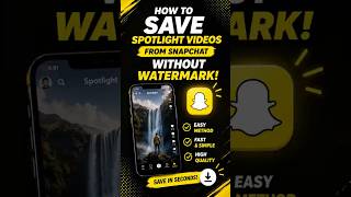 How to Save Snapchat Spotlight Videos Easy Method🔥