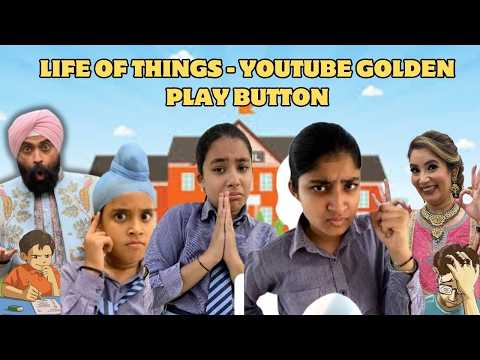Life Of Things - YouTube Golden Play Button | RS 1313 FOODIE | Ramneek Singh 1313