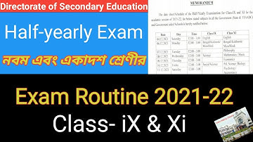Exam Routine 2021-22 / নবম ও একাদশ শ্রেণির পরীক্ষার রুটিন / half yearly exam / Class 9 / Class 11