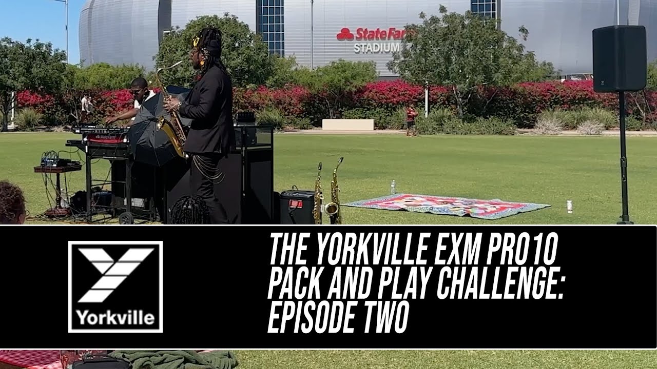 Yorkville EXM Pro10 Pack and Play Challenge: Эпизод 2