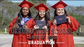 Okkodo High School Class of 2020 - Graduation Video