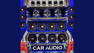 El Bajo Pega Como Pistola (Car Audio)
