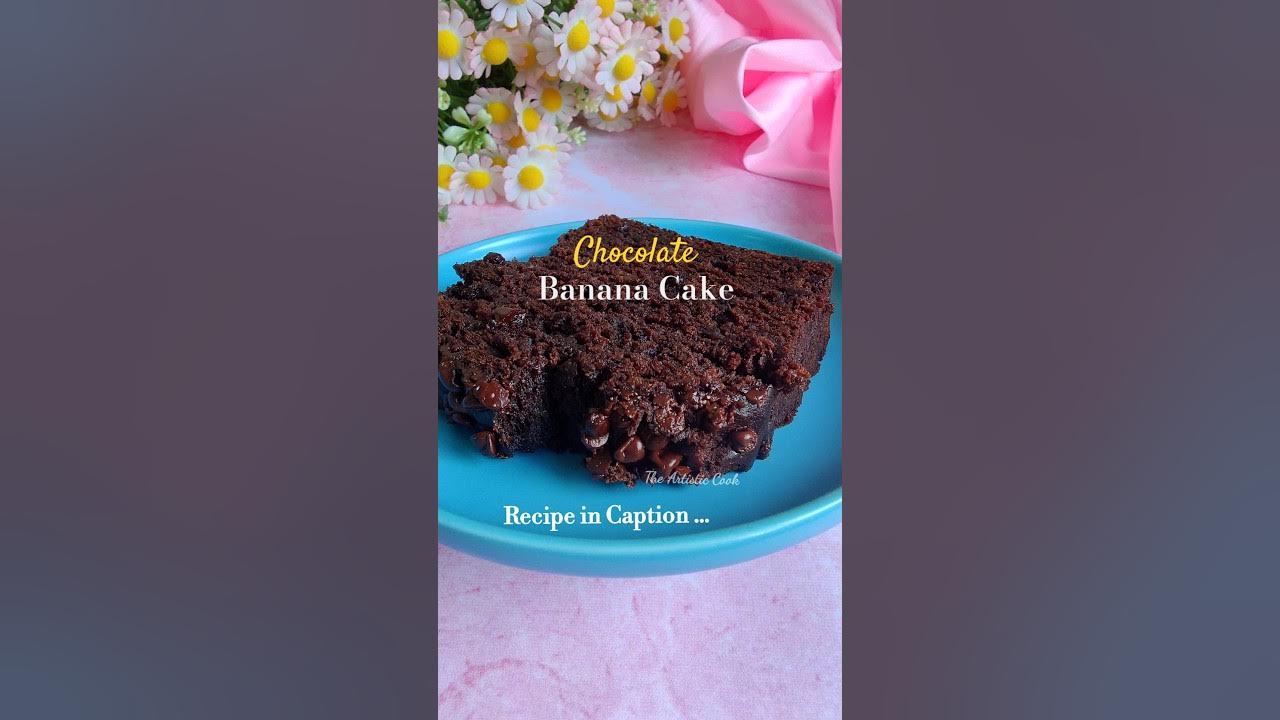 Chocolate Banana Cake Recipeππ«π #ytshorts #shortsfeed #shorts #youtubeshorts Chocolate Banana Cake Recipeππ«π #ytshorts #shortsfeed #shorts #youtubeshorts