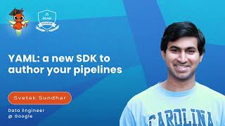 YAML - a new SDK to author your pipelines - Beam College 2025