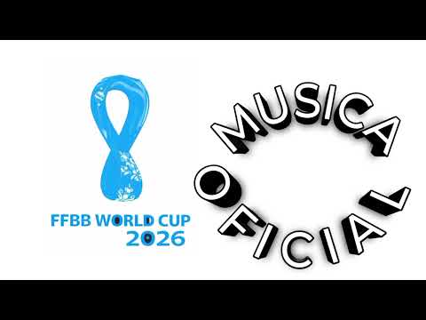 Música oficial do FFBB world cup