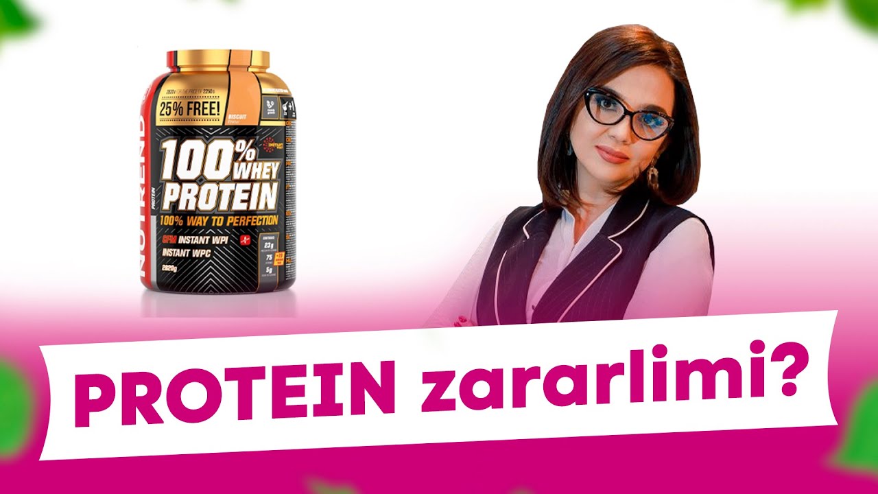 PROTEIN zararlimi?