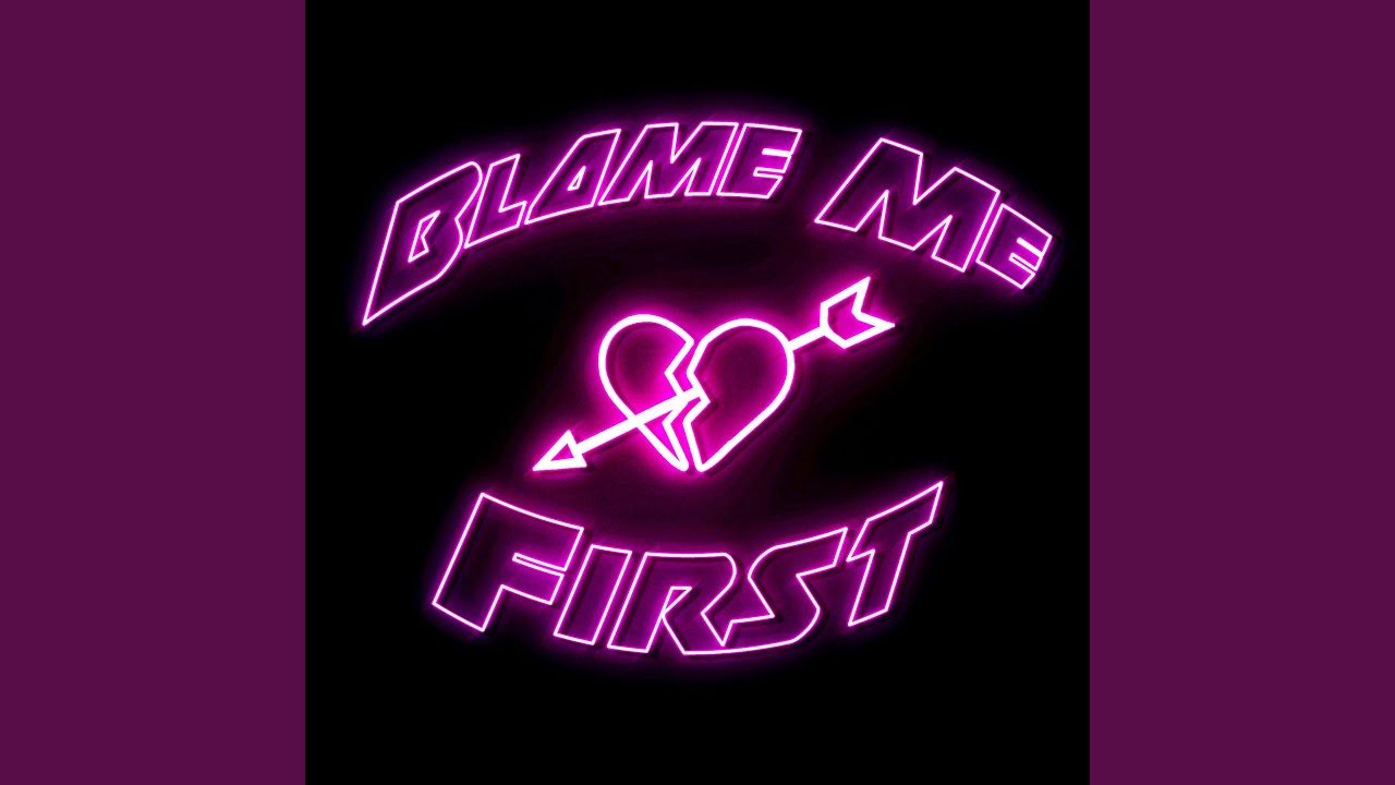 Blame Me First