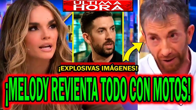 💥EXPLOSIVAS IMÁGENES! MELODY Y PABLO MOTOS REVIENTAN TODO EN EL HORMIGUERO  TRAS DAVID BRONCANO Y TVE - YouTube