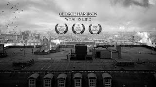 GEORGE HARRISON - What is Life (a Tribute Music Video)