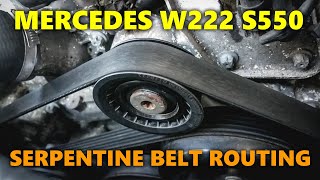HOW TO ROUTE MERCEDES W222 SERPENTINE BELT DIAGRAM AND GUIDE S550