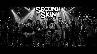 Second Skin  ( deep version )