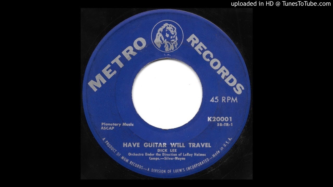Dick Lee - Have Guitar Will Travel