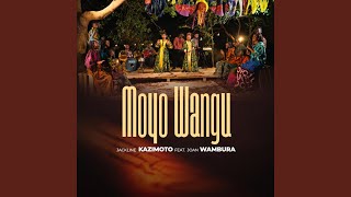 Moyo Wangu (feat. Joan Wambura)