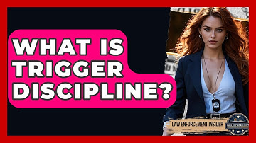 What Is Trigger Discipline? - Law Enforcement Insider