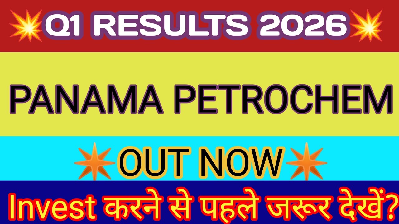 Panama Petrochem Ltd Q1 Results 2025 🔴 Panama Petro Results 🔴 Panama Petrochem ltd Share Latest News