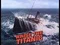 Raise the Titanic (Suite)