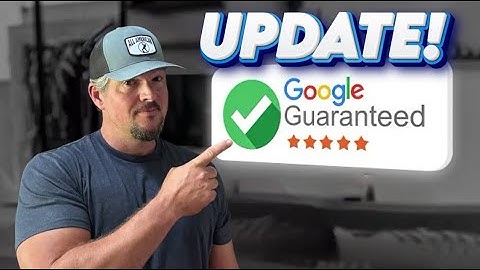 HUGE UPDATE - Google Local Service Ads (Google Guaranteed)
