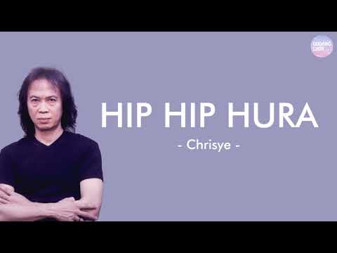 Chrisye Hip Hip Hura Lirik Lagu