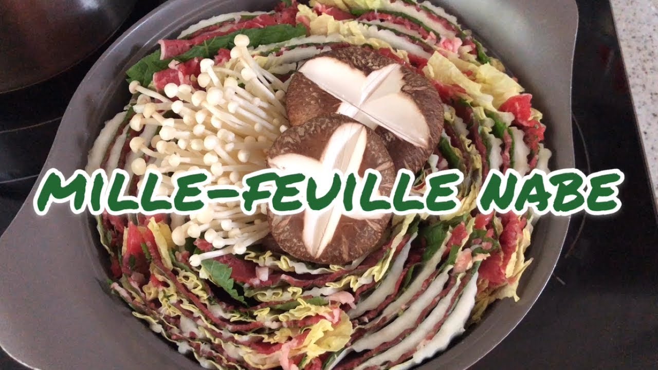 MILLE-FEUILLE NABE / SIGNIFICA MILLE FOGLIE / CUCINA FUSION GIAPPONESE
