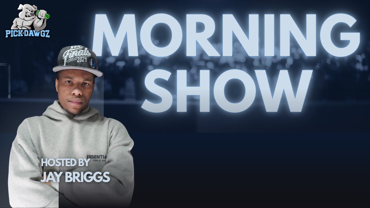 The PickDawgz Morning Show Hosted By Jay Briggs