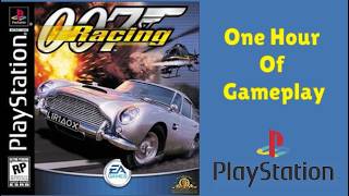 007 Racing [PlayStation] One Hour Of Gameplay