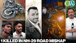 ONE KILLED IN ROAD ACCIDENT AT NH 29 PURANA BAZAR NEAR DHANSIRI BRIDGE, DIMAPUR