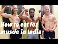 How to retain muscle when travelling in India