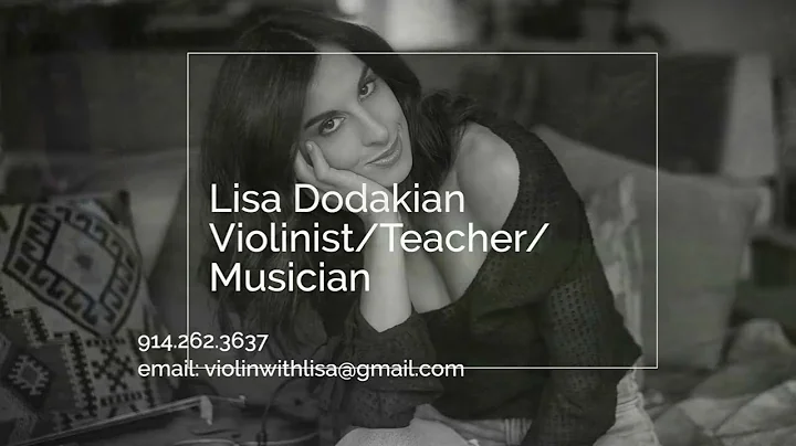 Lisa Dodakian - Violinist / Teacher / Musician