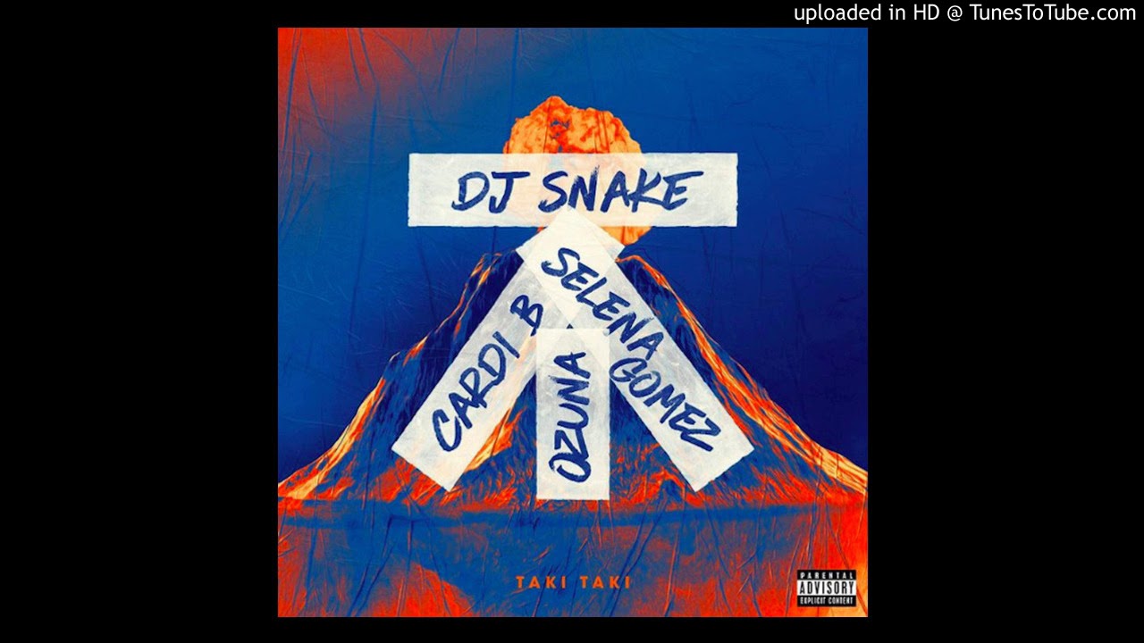 DJ Snake - Taki Taki (ft. Ozuna, Cardi B & Selena Gomez - BBC Clean Version)