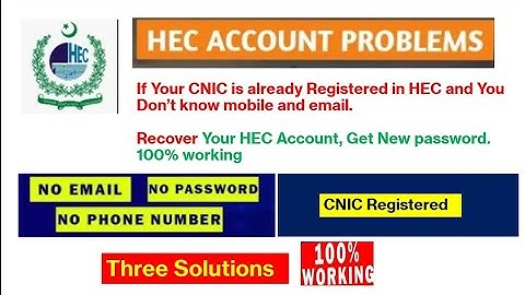 HEC eportal degree attestation|already registered CNIC forget password,phone No.email ID