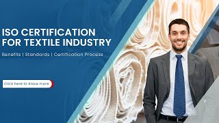 ISO Certification for Textile Industry | ISO Standards | Benefits | Certification Process | SIS Cert