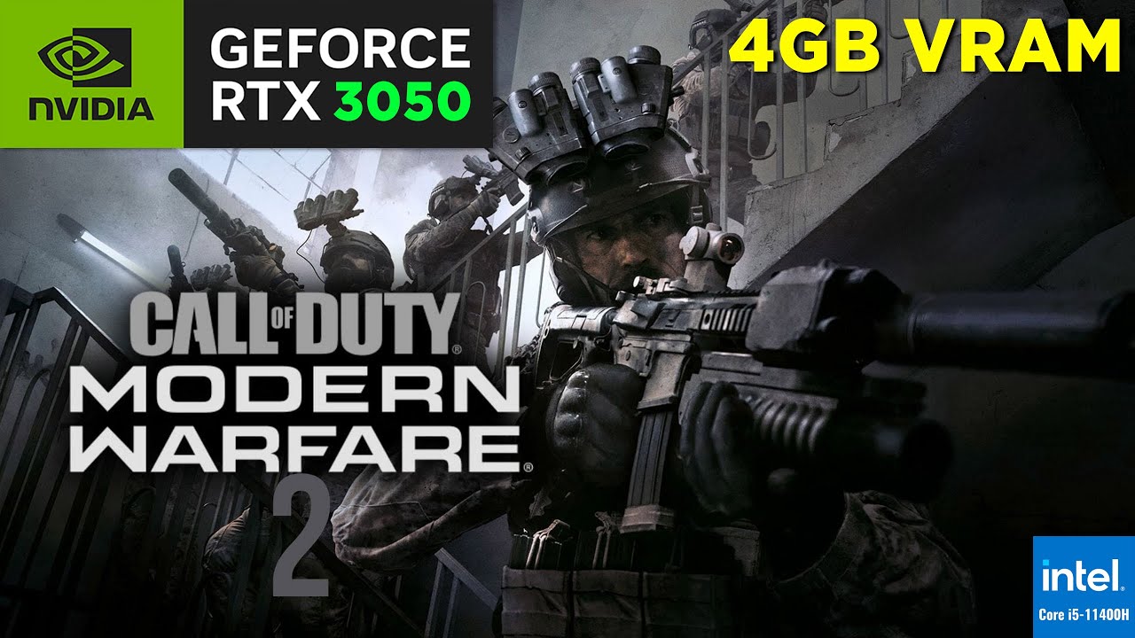 Call of Duty Modern Warfare II Campaign (2022) | RTX3050 | 4GB VRAM ...