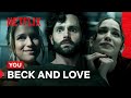 Beck and love are back  you  netflix philippines