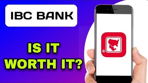 IBC BANKING APP REVIEW - IS IT WORTH IT? (EXPLAINED)