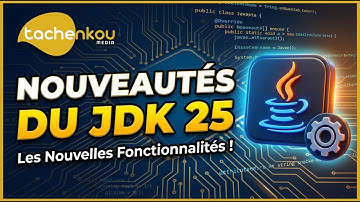 JDK 25 : La Mise à Jour QUI CHANGE TOUT pour les Développeurs Java !