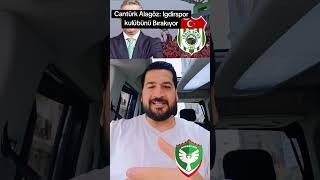 Cantürk Alagöz Iğdırspor Bırakma Nedenine Bak😂