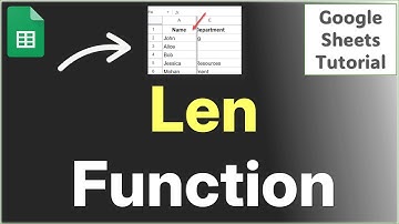 Hoe de LEN-functie in Google Sheets te gebruiken