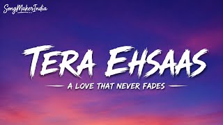 𝑻𝒆𝒓𝒂 𝑬𝒉𝒔𝒂𝒂𝒔 (Lyrics) | Heart Touching Song | Soulful Acoustic Cover | SongMakerIndia  screenshot 1
